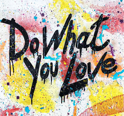 DO WHAT YOU LOVE - GSUS